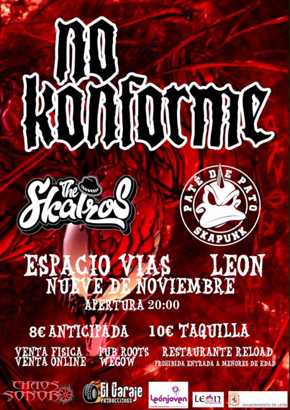 Cartel del concierto de No Konforme en Leon, Espacio Vías, el dia 9 de Noviembre de 2019 junto a Pate de Pato y The Skalzos.